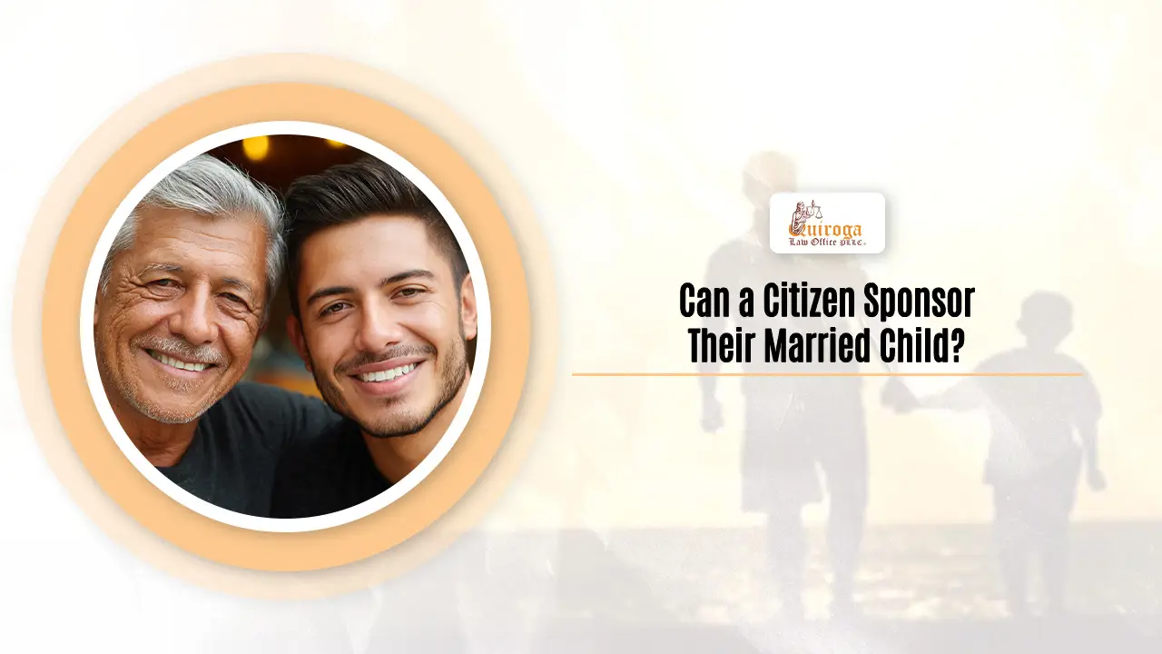 Can a Citizen Sponsor Their Married Child