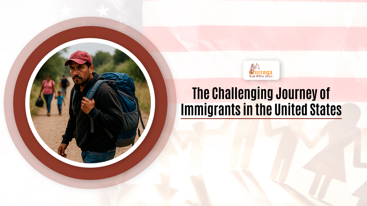 The Challenging Journey of Immigrants in the United States