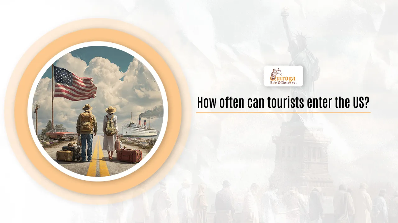 How often can tourists enter the US